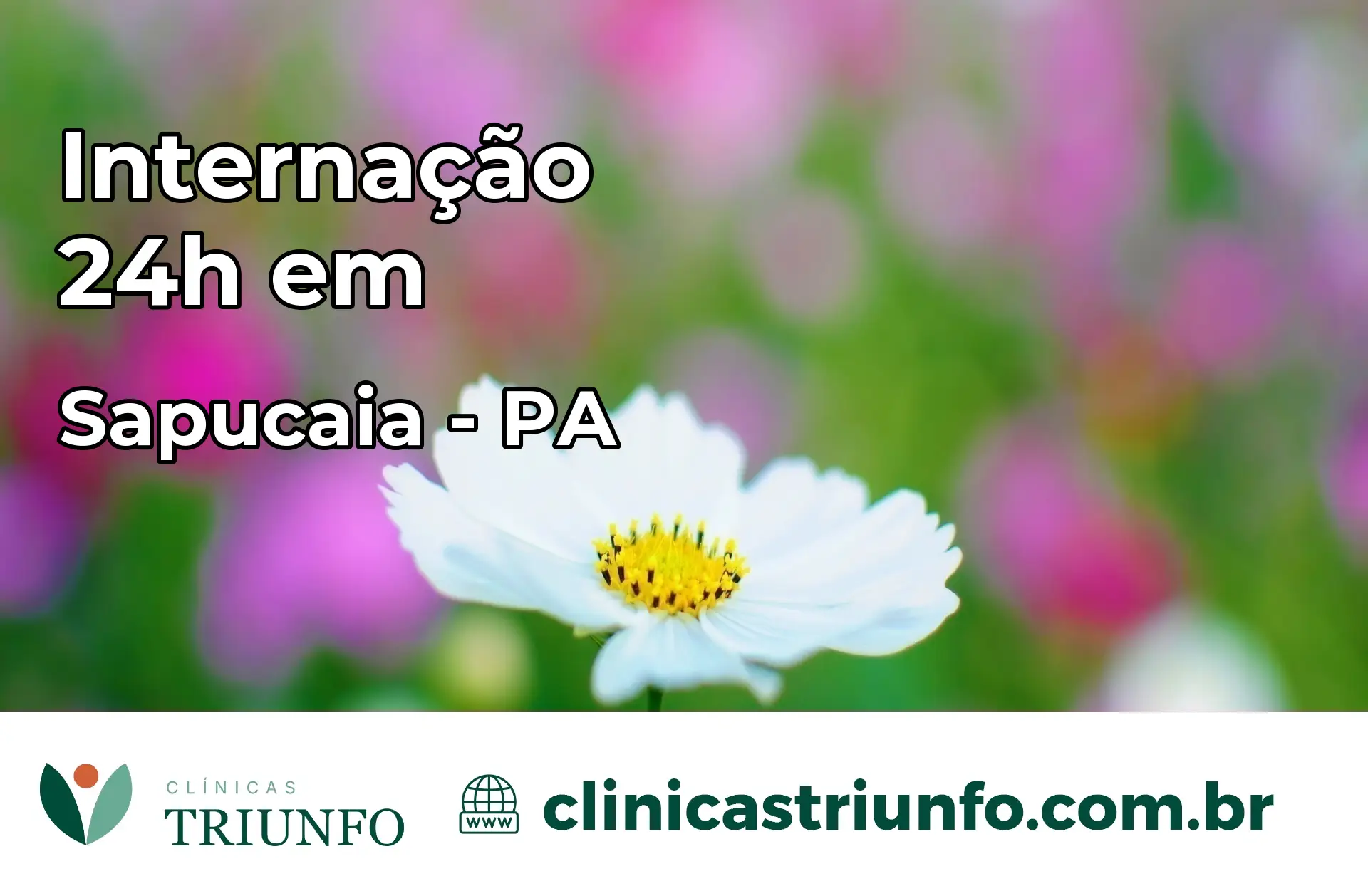 Internação 24 horas em Sapucaia – PA