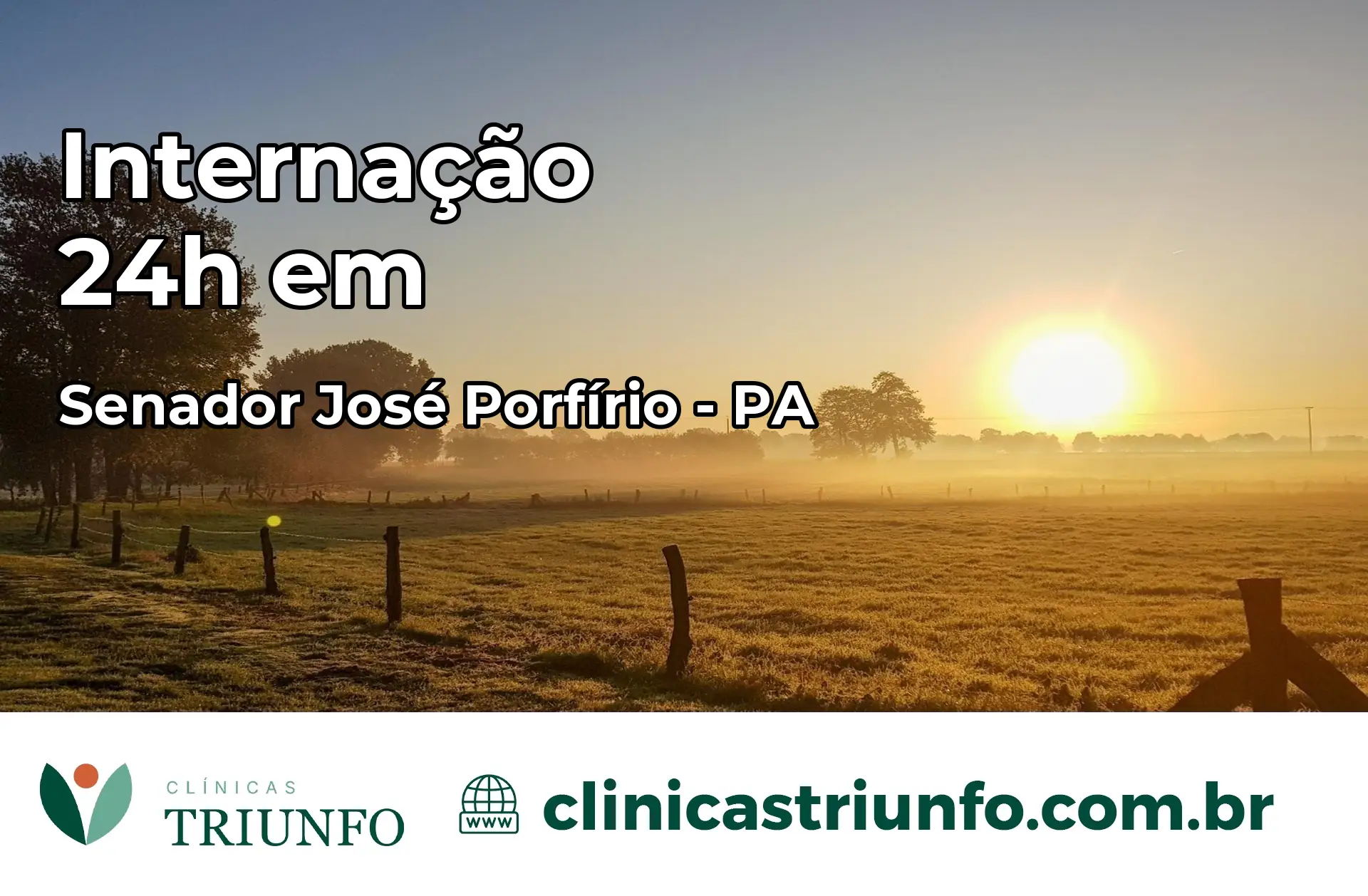 Internação 24 horas em Senador José Porfírio – PA