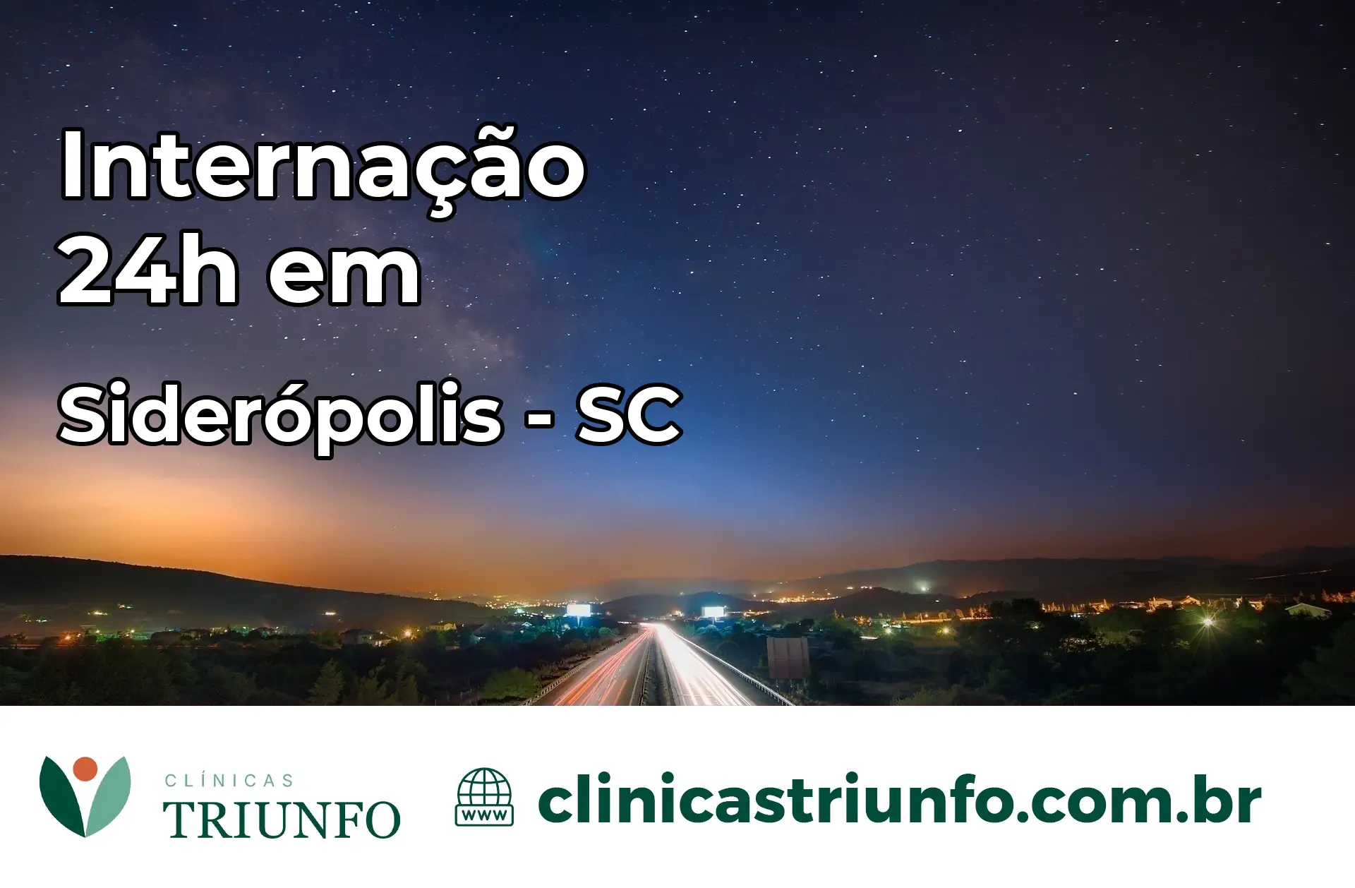 Internação 24 horas em Siderópolis – SC