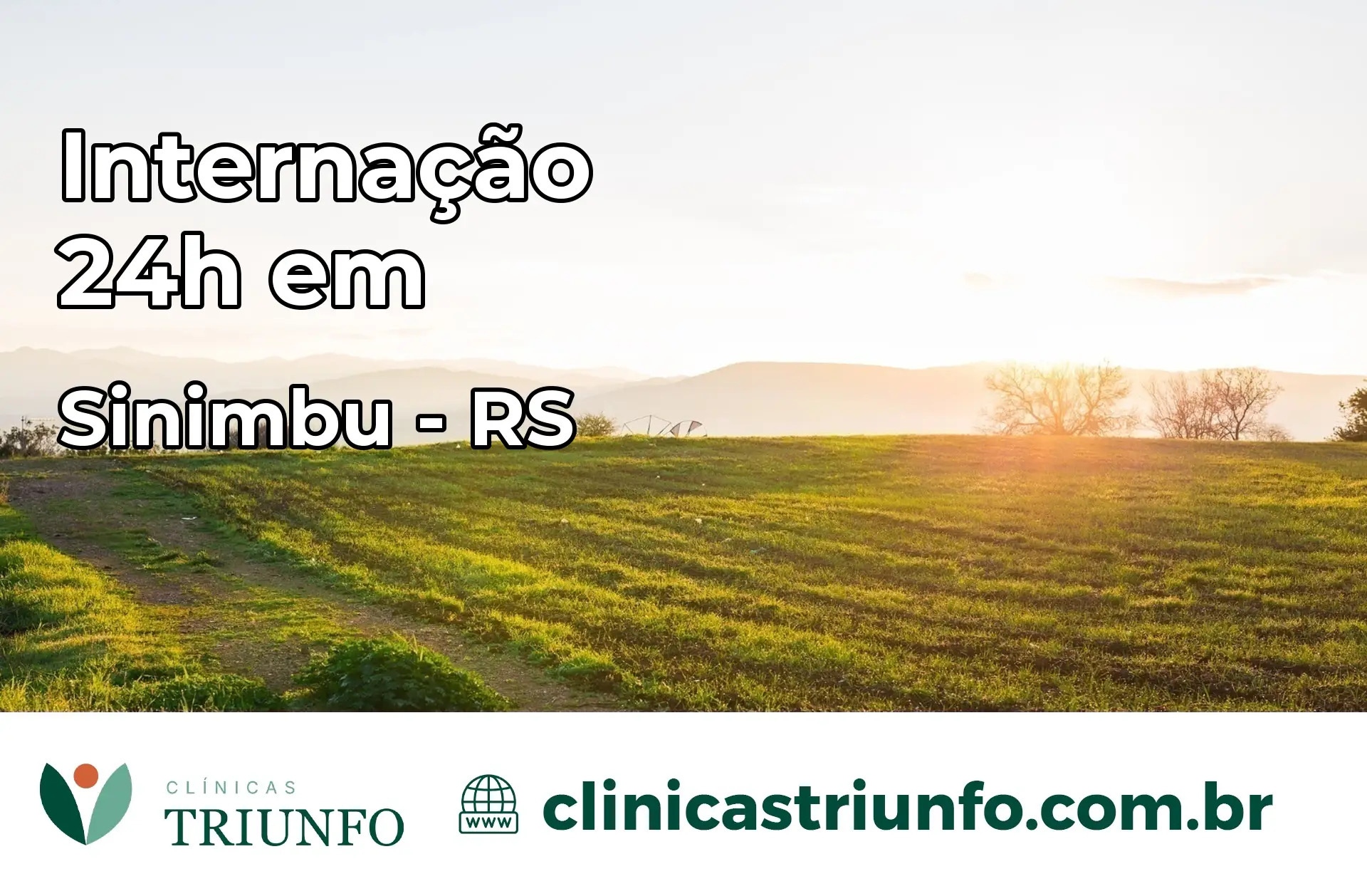 Internação 24 horas em Sinimbu – RS