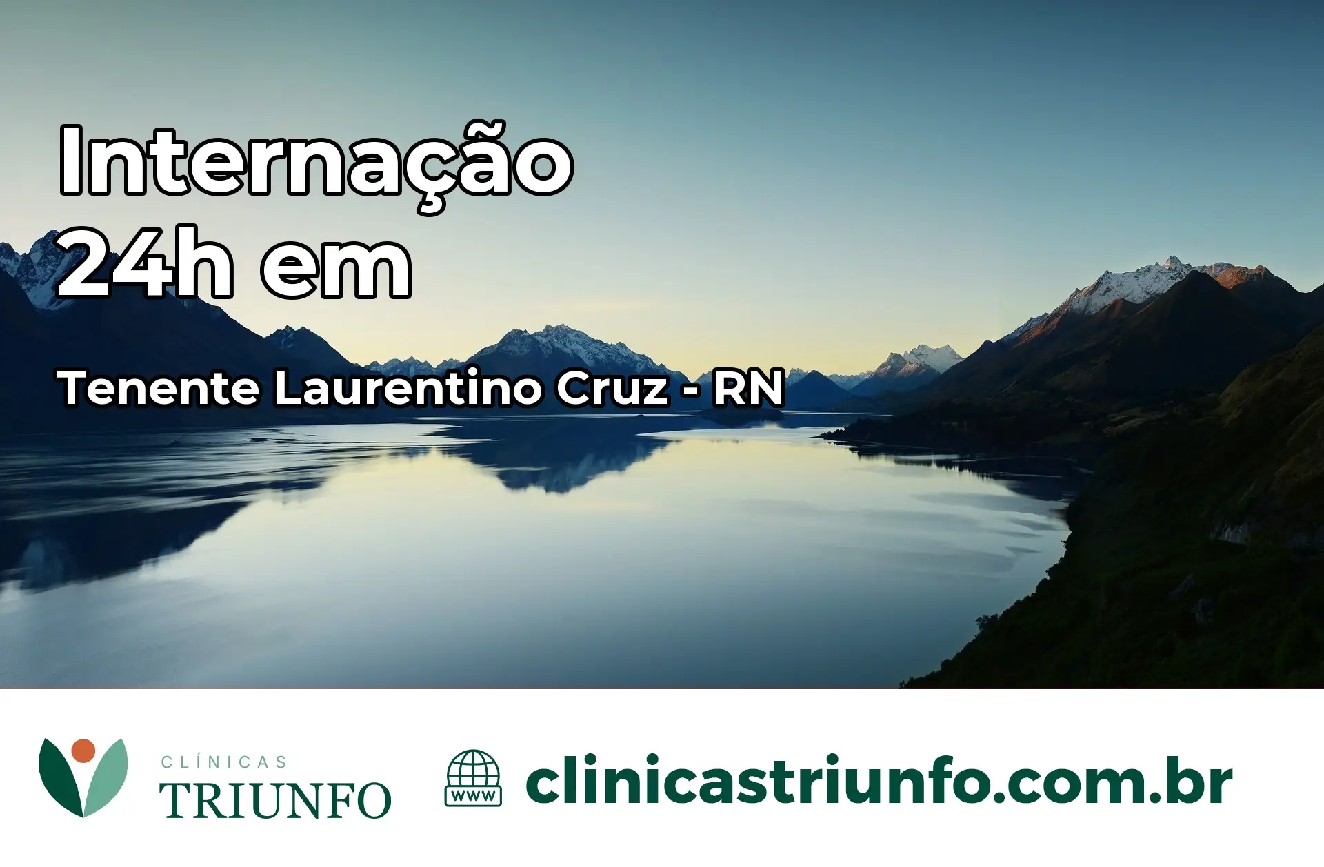 Internação 24 horas em Tenente Laurentino Cruz – RN