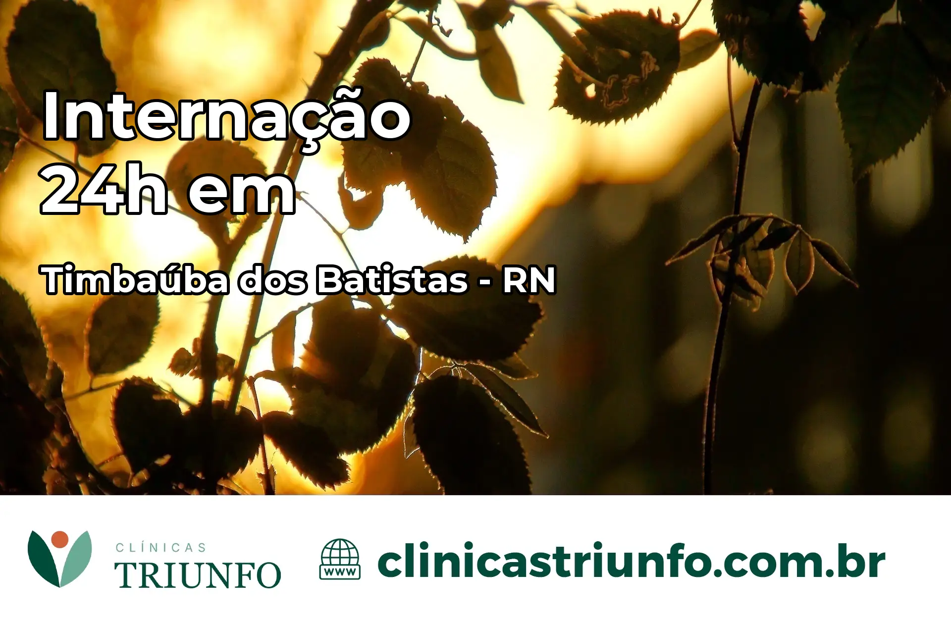 Internação 24 horas em Timbaúba dos Batistas – RN