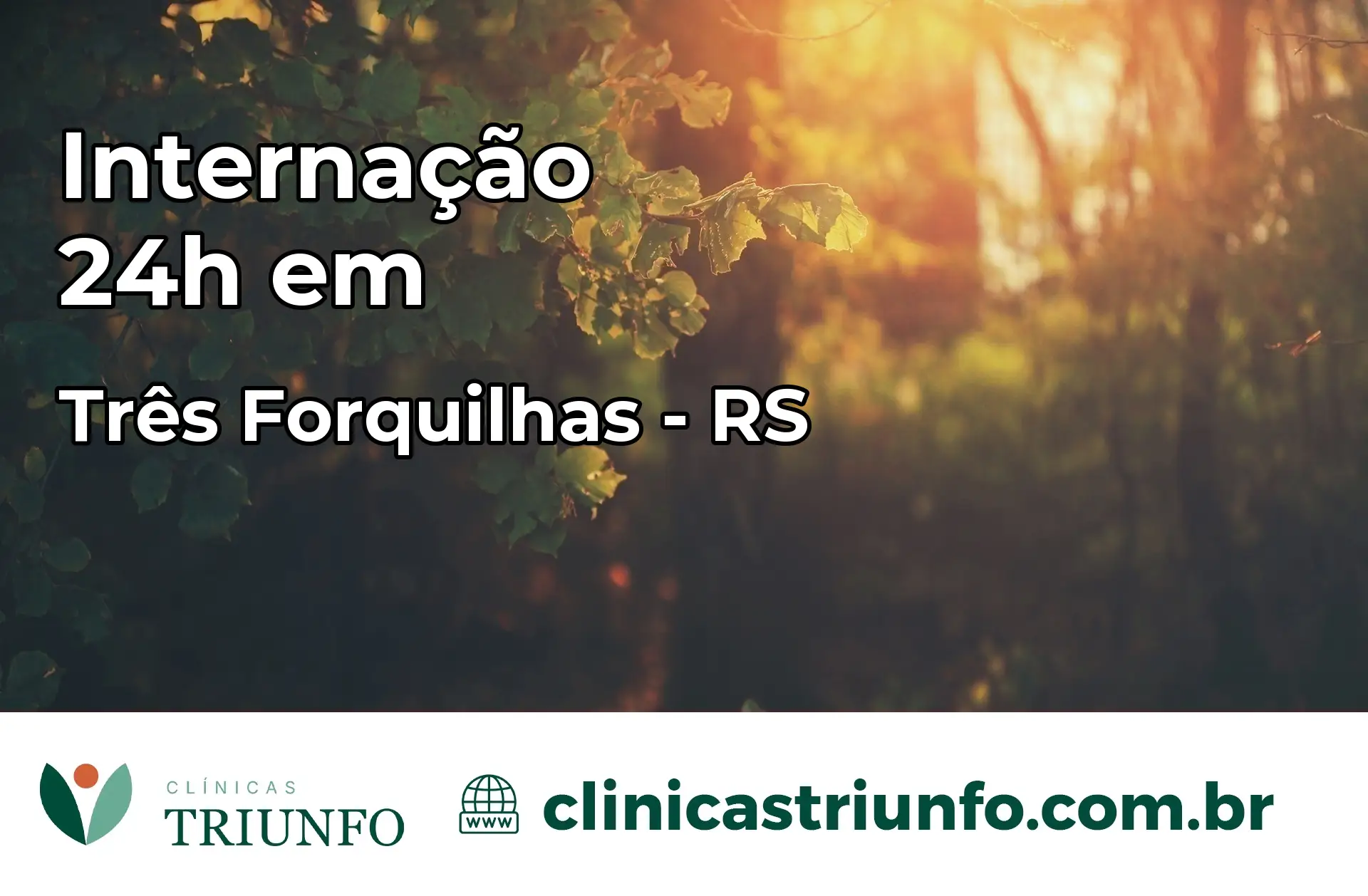 Internação 24 horas em Três Forquilhas – RS