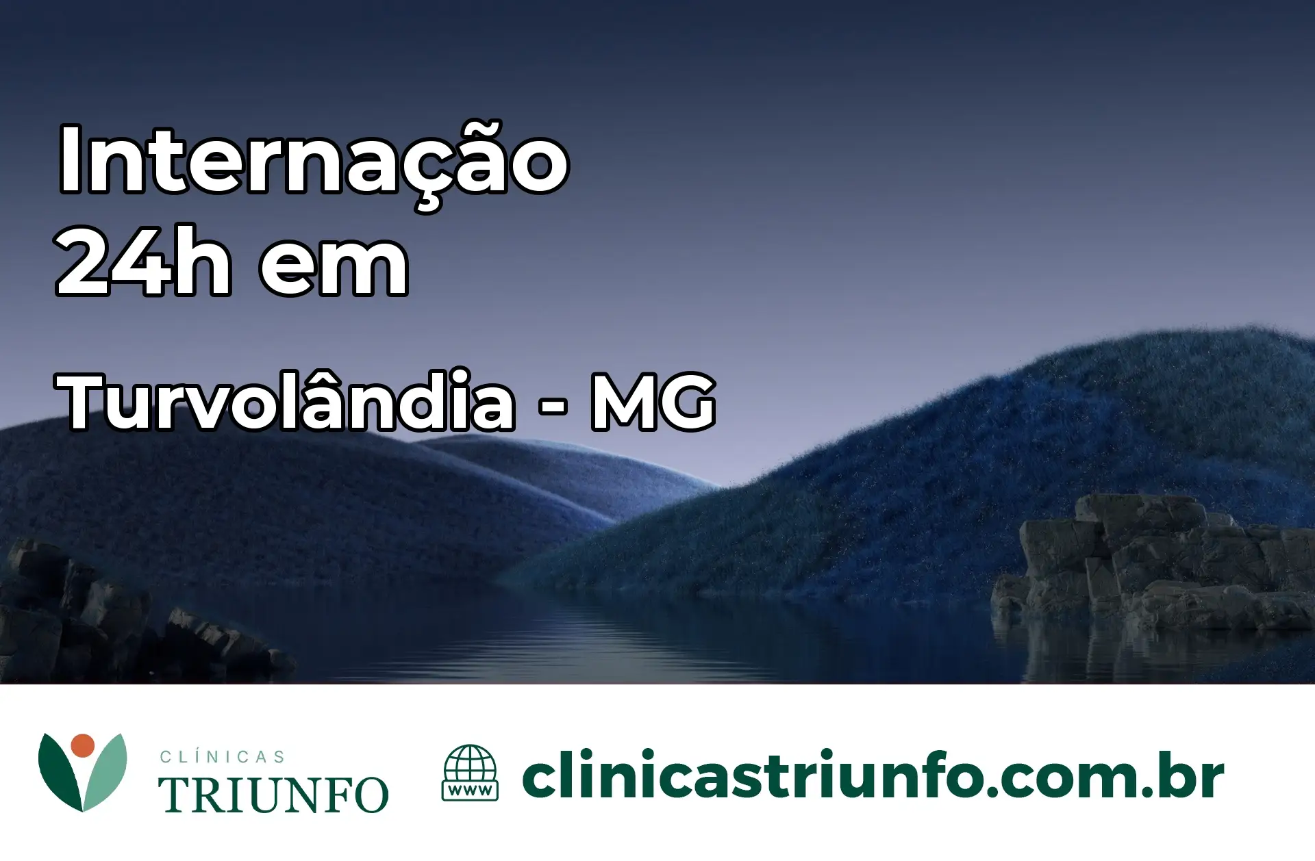 Internação 24 horas em Turvolândia – MG