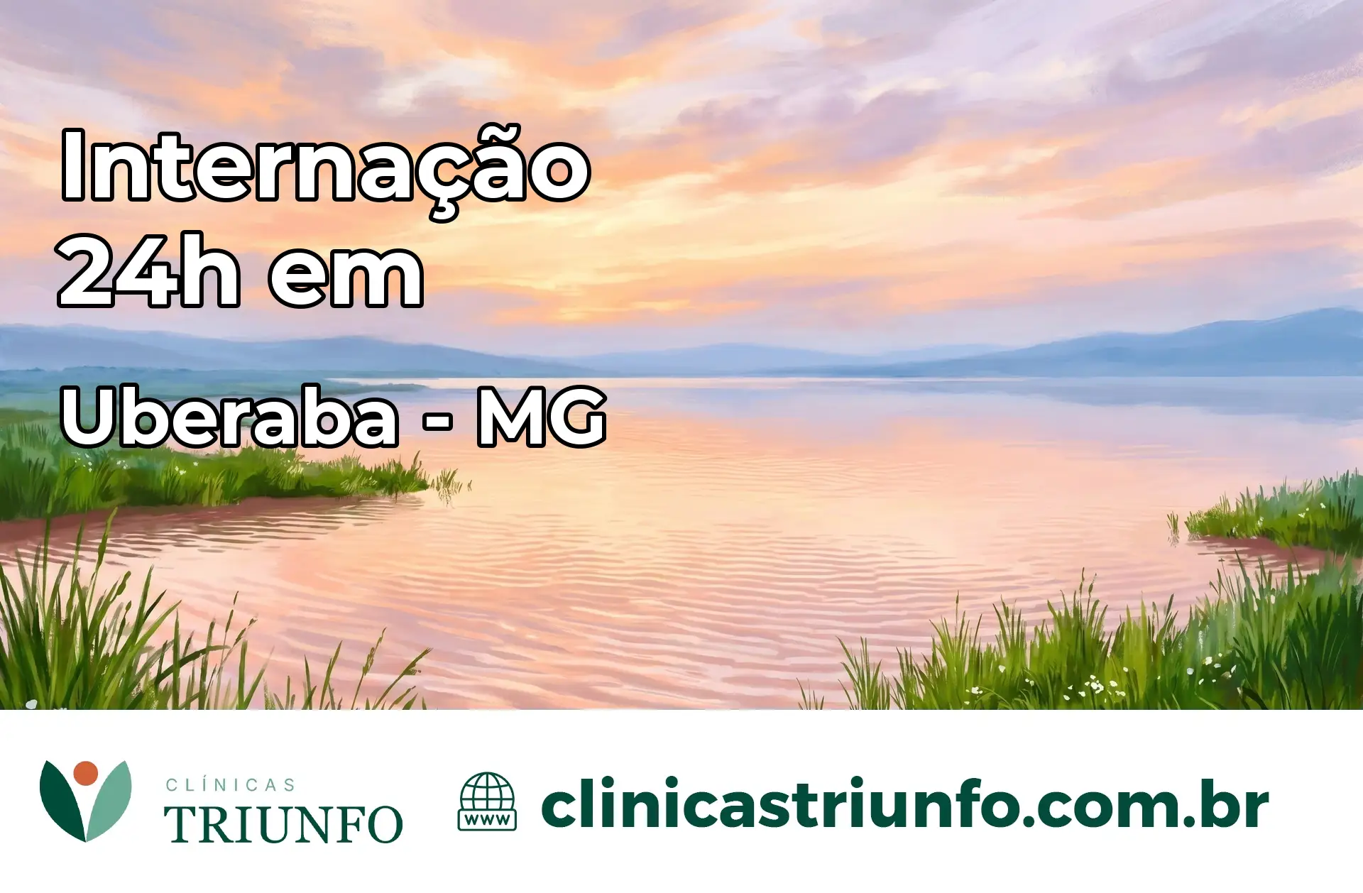 Internação 24 horas em Uberaba – MG