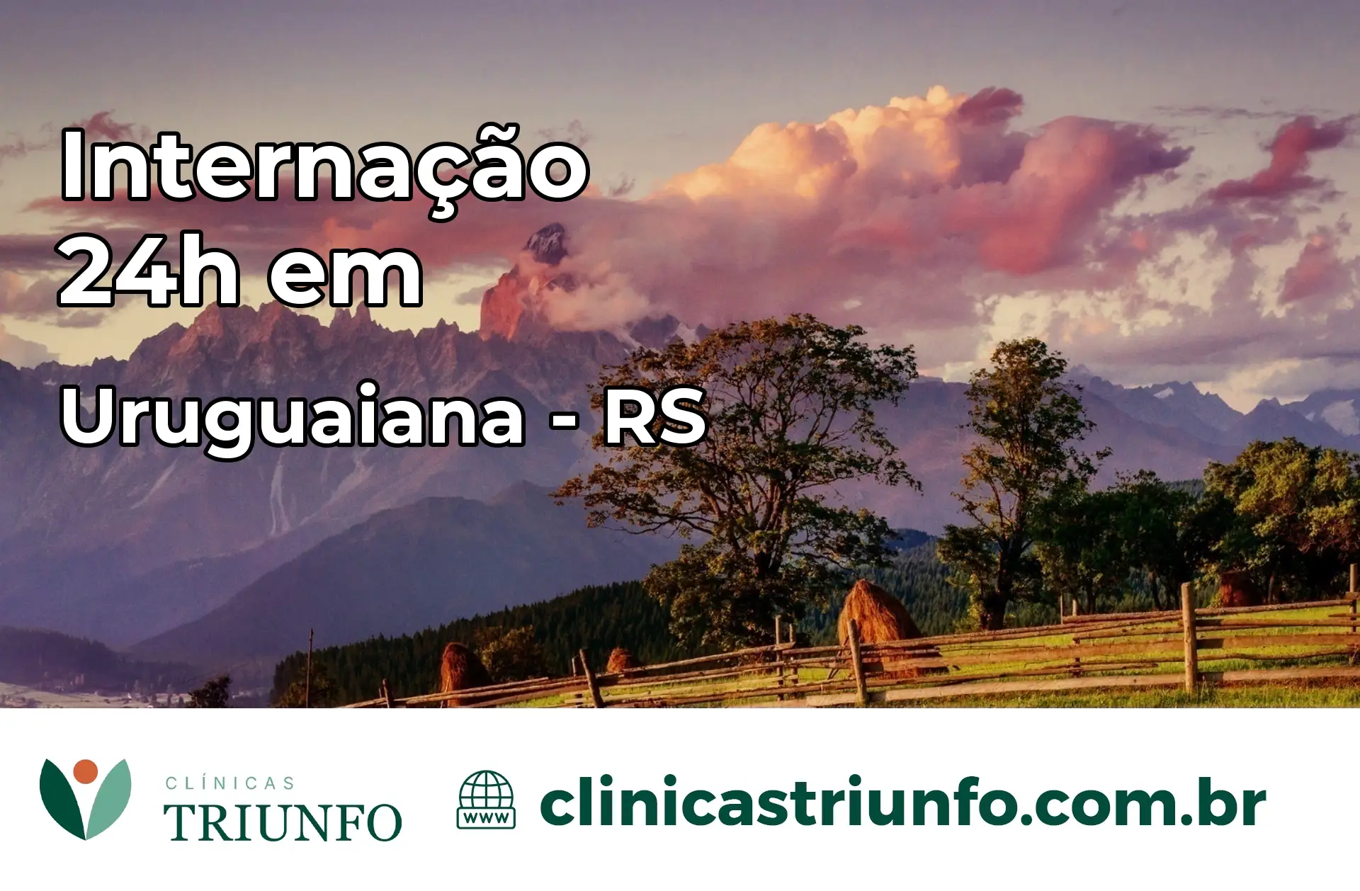 Internação 24 horas em Uruguaiana – RS