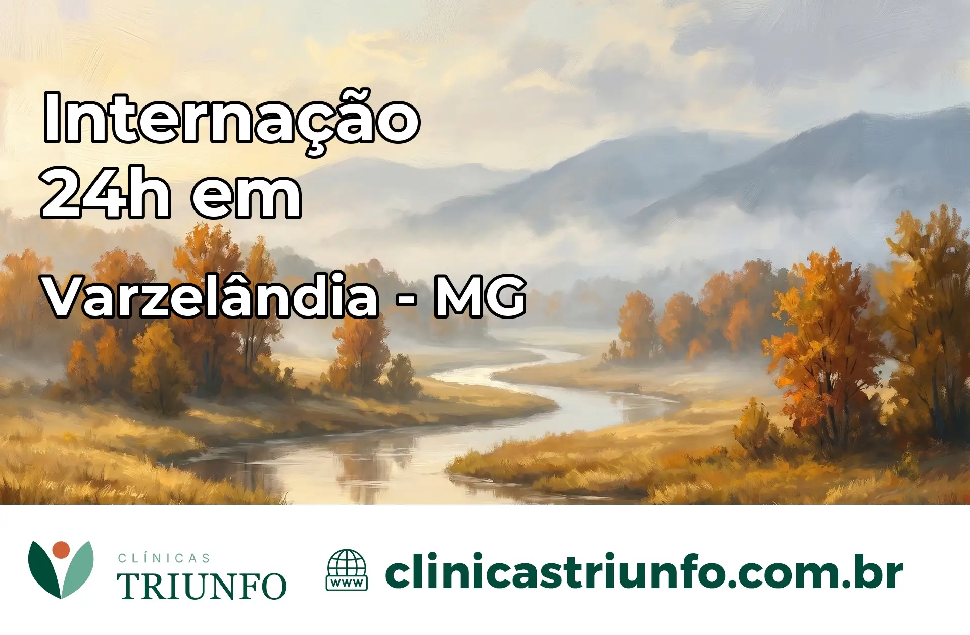 Internação 24 horas em Varzelândia – MG