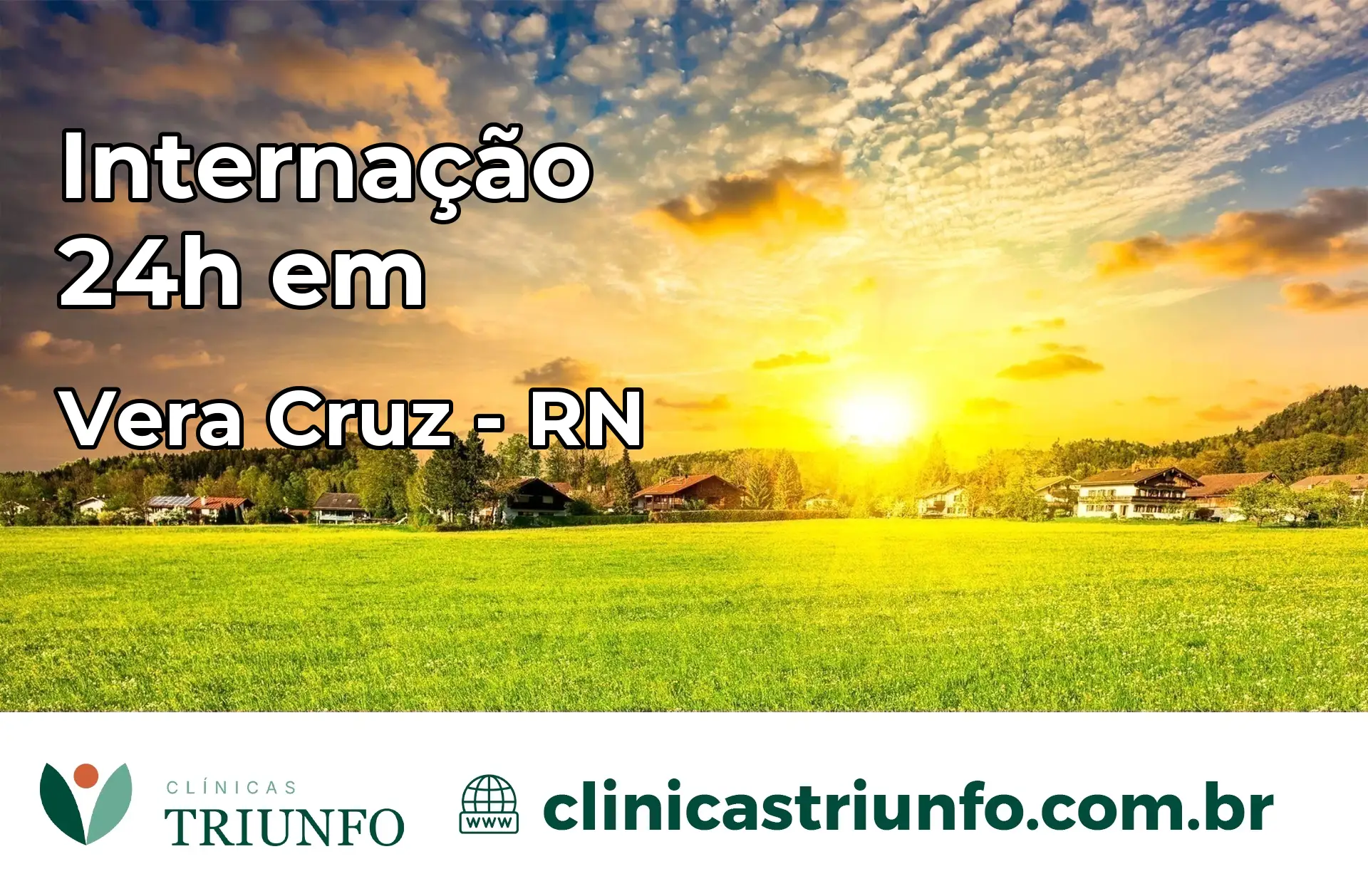 Internação 24 horas em Vera Cruz – RN