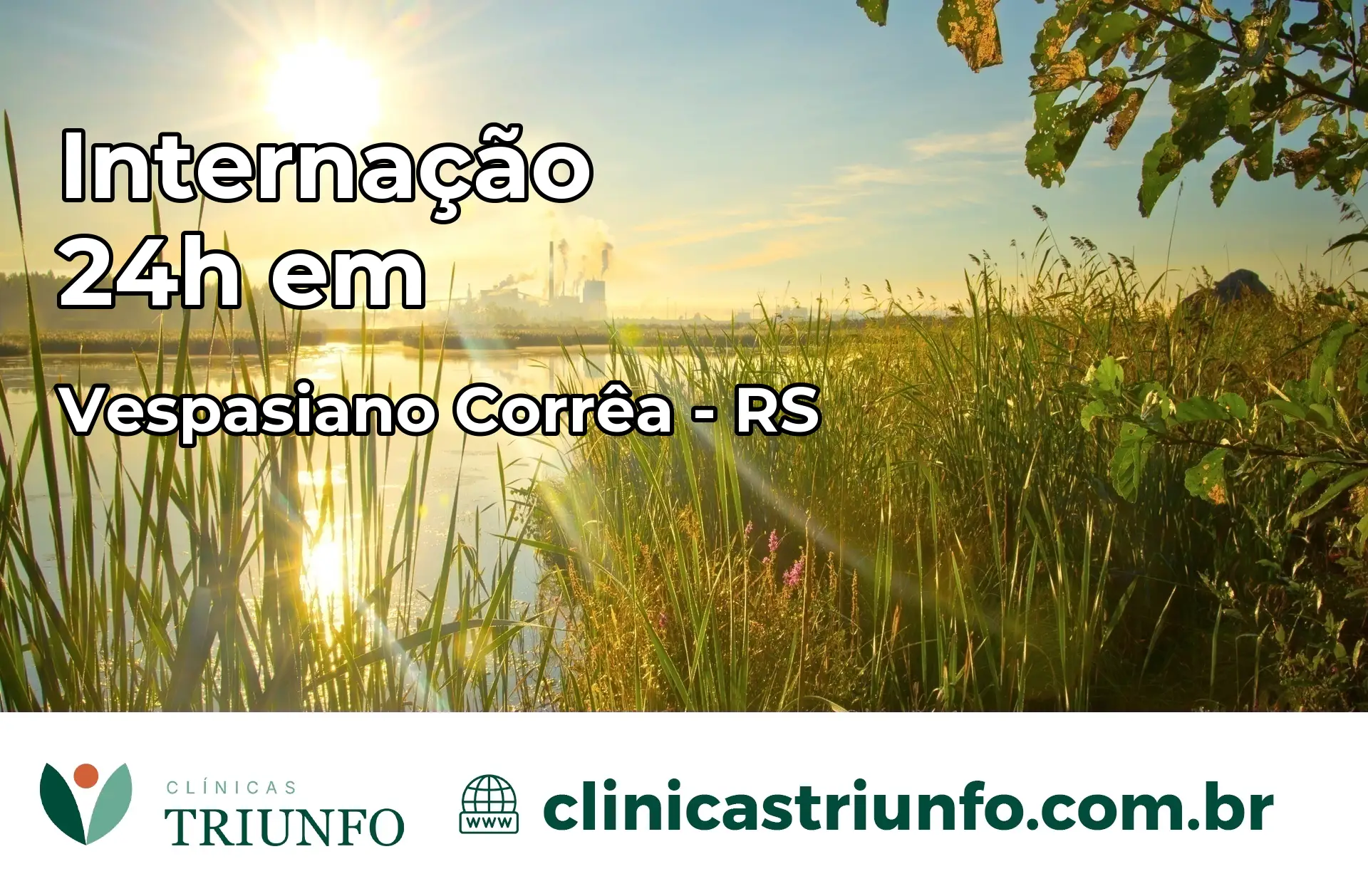 Internação 24 horas em Vespasiano Corrêa – RS
