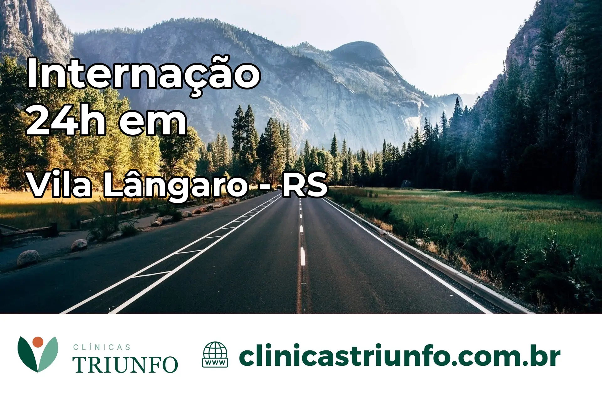 Internação 24 horas em Vila Lângaro – RS