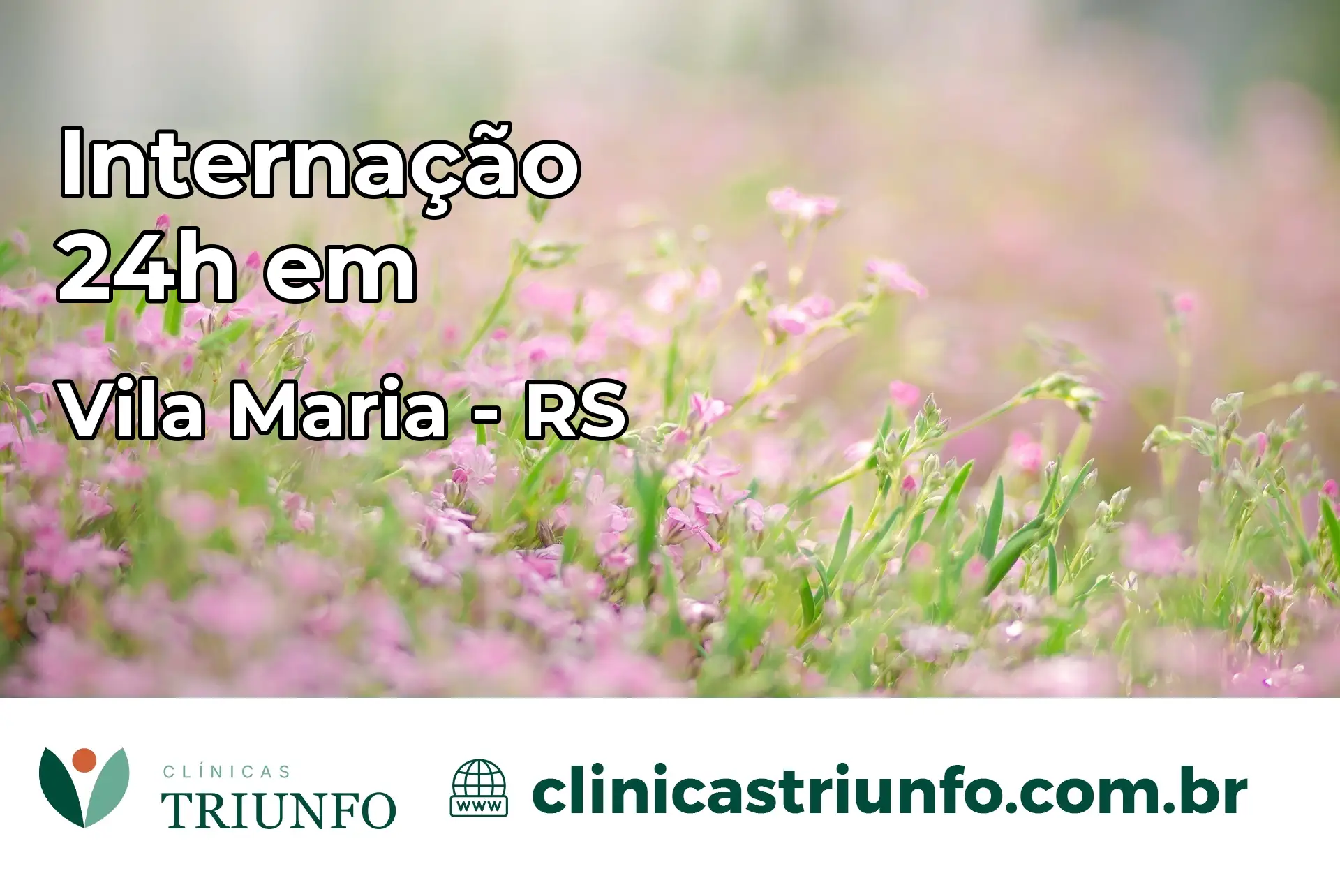 Internação 24 horas em Vila Maria – RS