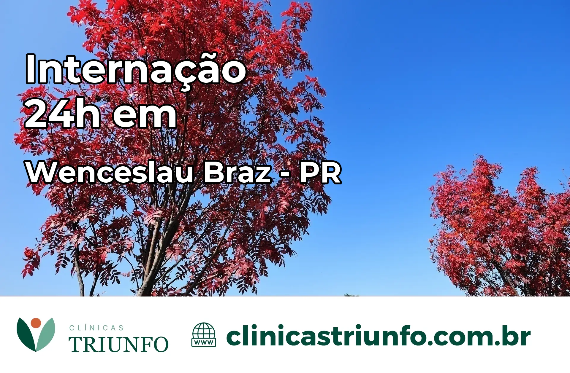 Internação 24 horas em Wenceslau Braz – PR